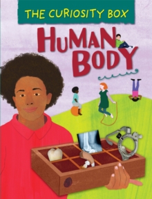 The Curiosity Box: Human Body, Paperback / softback Book The Curiosity Box: Human Body, Paperback / softback Book