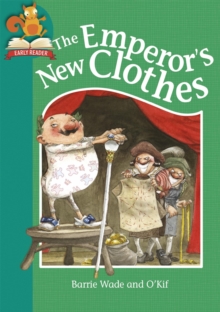 Must Know Stories: Level 2: The Emperor's New Clothes, Hardback Book Must Know Stories: Level 2: The Emperor's New Clothes, Hardback Book