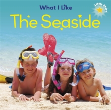 Little Stars: What I Like: The Seaside, Paperback / softback Book Little Stars: What I Like: The Seaside, Paperback / softback Book