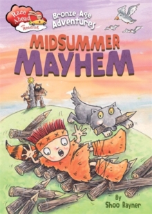 Bronze Age Adventures: Midsummer Mayhem, Hardback Book Bronze Age Adventures: Midsummer Mayhem, Hardback Book