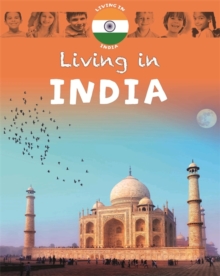 Living in: Asia: India, Hardback Book Living in: Asia: India, Hardback Book