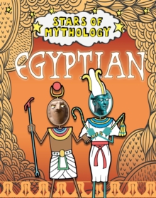 Stars of Mythology : Egyptian