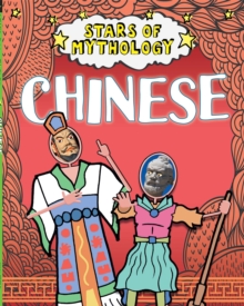 Stars of Mythology: Chinese, Paperback / softback Book Stars of Mythology: Chinese, Paperback / softback Book