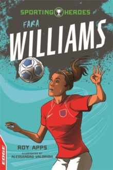 EDGE: Sporting Heroes: Fara Williams, Paperback / softback Book EDGE: Sporting Heroes: Fara Williams, Paperback / softback Book