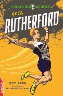EDGE: Sporting Heroes: Greg Rutherford, Hardback Book EDGE: Sporting Heroes: Greg Rutherford, Hardback Book
