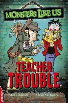 EDGE: Monsters Like Us: Teacher Trouble, Hardback Book EDGE: Monsters Like Us: Teacher Trouble, Hardback Book