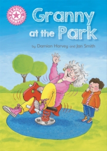 Reading Champion: Granny at the Park : Independent Reading Pink 1B, Paperback Book Reading Champion: Granny at the Park : Independent Reading Pink 1B, Paperback Book