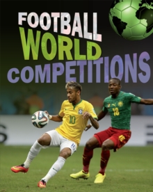 Football World: Cup Competitions, Paperback / softback Book Football World: Cup Competitions, Paperback / softback Book