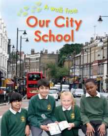 A Walk From Our City School, Paperback Book A Walk From Our City School, Paperback Book