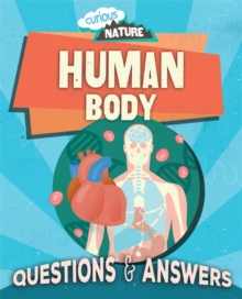 Curious Nature: Human Body, Hardback Book Curious Nature: Human Body, Hardback Book