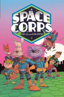 EDGE: Bandit Graphics: Space Corps, Hardback Book EDGE: Bandit Graphics: Space Corps, Hardback Book