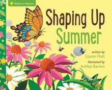 Maths in Nature: Shaping Up Summer, Hardback Book Maths in Nature: Shaping Up Summer, Hardback Book