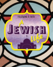 Following a Faith: A Jewish Life, Paperback / softback Book Following a Faith: A Jewish Life, Paperback / softback Book