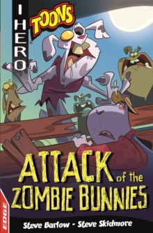 EDGE: I HERO: Toons: Attack of the Zombie Bunnies, Paperback Book EDGE: I HERO: Toons: Attack of the Zombie Bunnies, Paperback Book