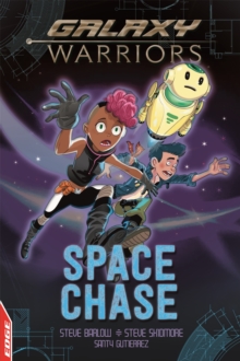EDGE: Galaxy Warriors: Space Chase, Hardback Book EDGE: Galaxy Warriors: Space Chase, Hardback Book