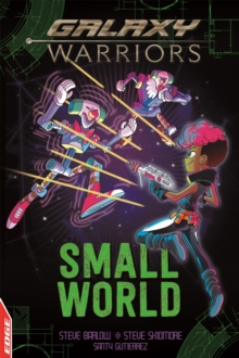 EDGE: Galaxy Warriors: Small World, Hardback Book EDGE: Galaxy Warriors: Small World, Hardback Book