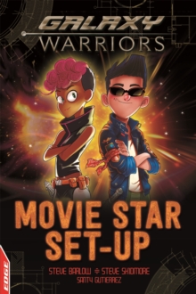 EDGE: Galaxy Warriors: Movie Star Set-up, Hardback Book EDGE: Galaxy Warriors: Movie Star Set-up, Hardback Book