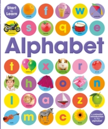 Start To Learn: Alphabet, Paperback / softback Book Start To Learn: Alphabet, Paperback / softback Book