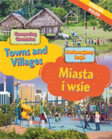 Dual Language Learners: Comparing Countries: Towns and Villages (English/Polish), Hardback Book Dual Language Learners: Comparing Countries: Towns and Villages (English/Polish), Hardback Book