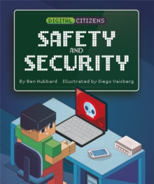 Digital Citizens: My Safety and Security, Hardback Book Digital Citizens: My Safety and Security, Hardback Book