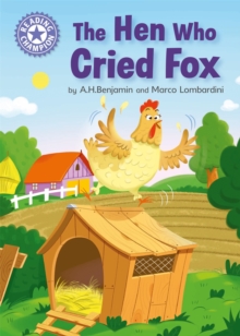 Reading Champion: The Hen Who Cried Fox : Independent Reading Purple 8, Hardback Book Reading Champion: The Hen Who Cried Fox : Independent Reading Purple 8, Hardback Book