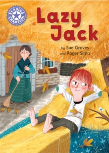 Reading Champion: Lazy Jack : Independent Reading Purple 8, Hardback Book Reading Champion: Lazy Jack : Independent Reading Purple 8, Hardback Book