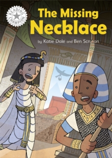 Reading Champion: The Missing Necklace : Independent Reading White 10, Hardback Book Reading Champion: The Missing Necklace : Independent Reading White 10, Hardback Book