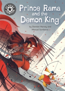 Reading Champion: Prince Rama and the Demon King : Independent Reading 17, Hardback Book Reading Champion: Prince Rama and the Demon King : Independent Reading 17, Hardback Book