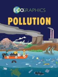 Ecographics: Pollution, Hardback Book Ecographics: Pollution, Hardback Book