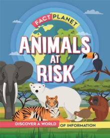 Animals at Risk, Hardback Book Animals at Risk, Hardback Book
