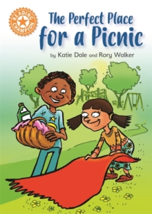 Reading Champion: The Perfect Place For A Picnic : Independent Reading Orange 6