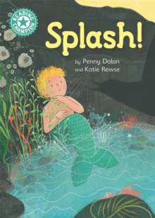 Reading Champion: Splash! : Independent Reading Turquoise 7, Hardback Book Reading Champion: Splash! : Independent Reading Turquoise 7, Hardback Book