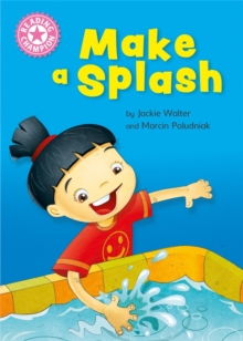 Reading Champion: Make a Splash : Independent Reading Non-Fiction Pink 1a