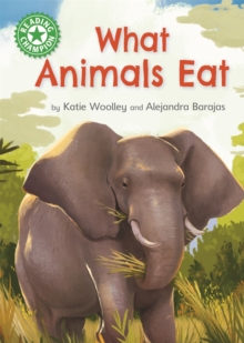 Reading Champion: What Animals Eat : Independent Reading Green 5 Non-fiction