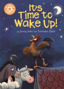 It's Time to Wake Up! : Independent Reading Orange 6