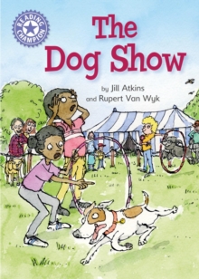 The Dog Show : Independent Reading Purple 8