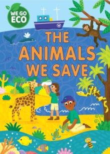 WE GO ECO: The Animals We Save