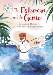 The Fisherman and the Genie : Independent Reading White 10