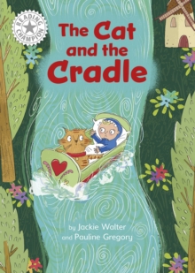 The Cat and the Cradle : Independent Reading White 10