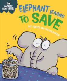 Money Matters: Elephant Learns to Save