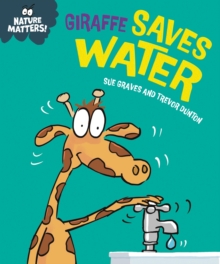 Nature Matters: Giraffe Saves Water