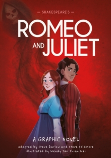 Shakespeare's Romeo and Juliet : A Graphic Novel