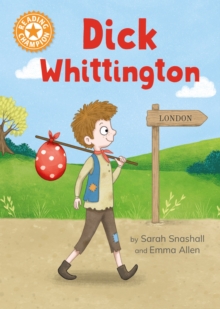 Dick Whittington : Independent Reading Orange 6