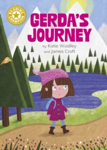 Reading Champion: Gerda's Journey : Independent Reading Gold 9