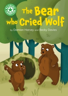 The Bear who Cried Wolf : Independent Reading Green 5