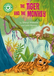 The Tiger and the Monkey : Independent Reading Green 5