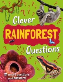 Clever: Rainforest Questions
