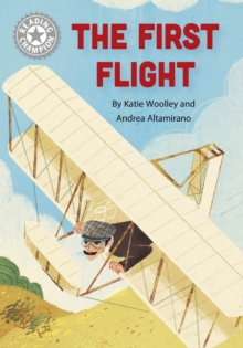 The First Flight : Independent Reading White 10