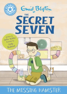 Reading Champion: The Secret Seven: The Missing Hamster : Blue Band 4