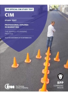 CIM 5 The Market Planning Process : Study Text, Paperback Book CIM 5 The Market Planning Process : Study Text, Paperback Book
